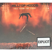 Hilltop Hoods - Fall From the Light