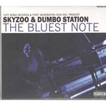 Skyzoo & Dumbo Station - The Bluest Note