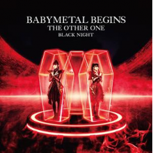 Babymetal - Begins -the Other One-
