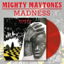 Mighty Maytones - Madness