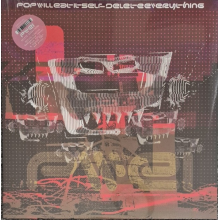 Pop Will Eats Itself - Delete Everything