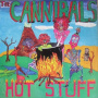 Cannibals - Hot Stuff
