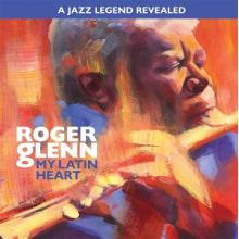 Glenn, Roger - My Latin Heart