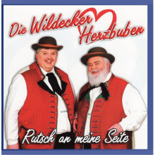 Wildecker Herzbuben - Rutsch an Meine Seite