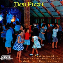 Der Plan - Live At the Tiki Ballroom, Nz