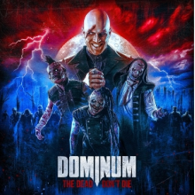 Dominium - The Dead Don't Die