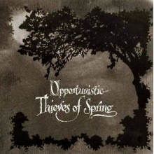 A Forest Of Stars - Opportunistic Thieves Of Spring