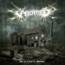 Aborted - The Archaic Abattoir Re-Edition
