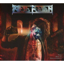 Acid Reign - The Age Of Entitlement