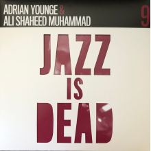 Adrian Younge & Ali Shaheed Muhammad - Jazz Is Dead 9 LP