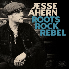Ahern, Jesse - Roots Rock Rebel