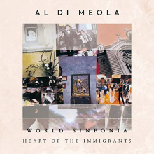 Al Di Meola - World Sinfonia Heart Of The Immigrants LP
