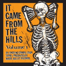 V/A - It Came From the Hills Vol. 1