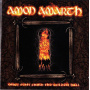 Amon Amarth - Once Sent From The Golden Hall Remastered