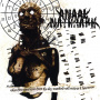 Anaal Nathrakh - When Fire Rains Down From The Sky Mankind Will Reap As It Has Sown