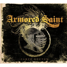 Armored Saint - Carpe Noctum Limited Edition