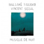 Sissoko, Ballake & Vincen - Musique De Nuit