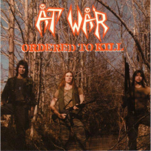 At War - Ordered To Kill