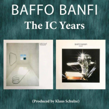 Baffo Banfi - The IC Years Ma Dolce Vita & Hearth