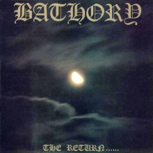 Bathory - The Return