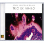Song, Jeff - Trio Ex Nihilo