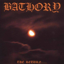 Bathory - The Return LP