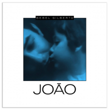 Bebel Gilberto - Joao LP