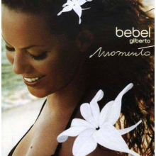 Bebel Gilberto - Momento