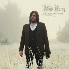 Berry, Matt - Kill The Wolf