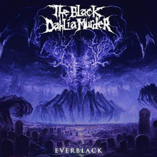 Black Dahlia Murder, The - Everblack