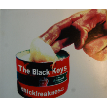 Black Keys, The - Thickfreakness