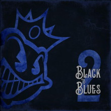 Black Stone Cherry - Black To Blues Vol 2 LP