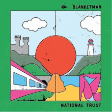 Blanketman - National Trust LP