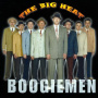 Big Heat, the - Boogiemen