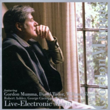 Mumma, Gordon - Electronic Music