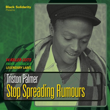 Palmer, Triston - Stop Spreading Rumors