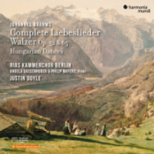 Brahms - Complete Liebeslieder Walzer Op 52 & 65 Hungarian Dances RIAS Kammerchor Doyle Gassenhuber Mayers