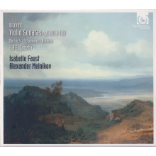 Brahms - Violin Sonatas Faust Melnikov