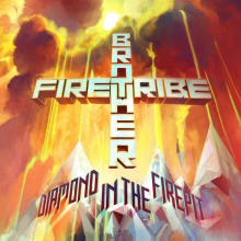 Brother Firetribe - Diamond In The Firepit