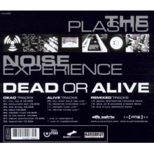 P.N.E. - Dead or Alive