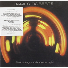 Roberts, James - Everything You Know is..
