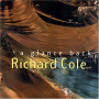 Cole, Richard - A Glance Back