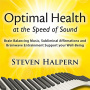 Halpern, Steven - Optimal Health At the Speed of Sound