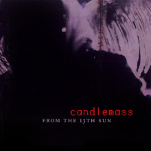 Candlemass - From The 13Th Sun