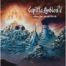 Capilla Ardiente - Where Gods Live And Men Die