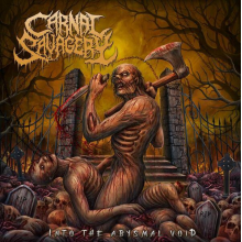 Carnal Savagery - Into The Abysmal Void