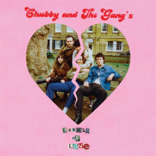 Chubby And The Gang - Labour Of Love EP PICTURE