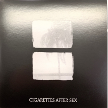 Cigarettes After Sex - Crush EP