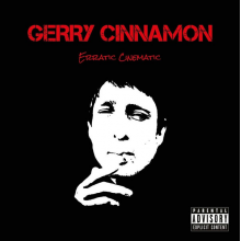 Cinnamon, Gerry - Erratic Cinematic LP