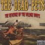 Dead Pets - Revenge of the Village